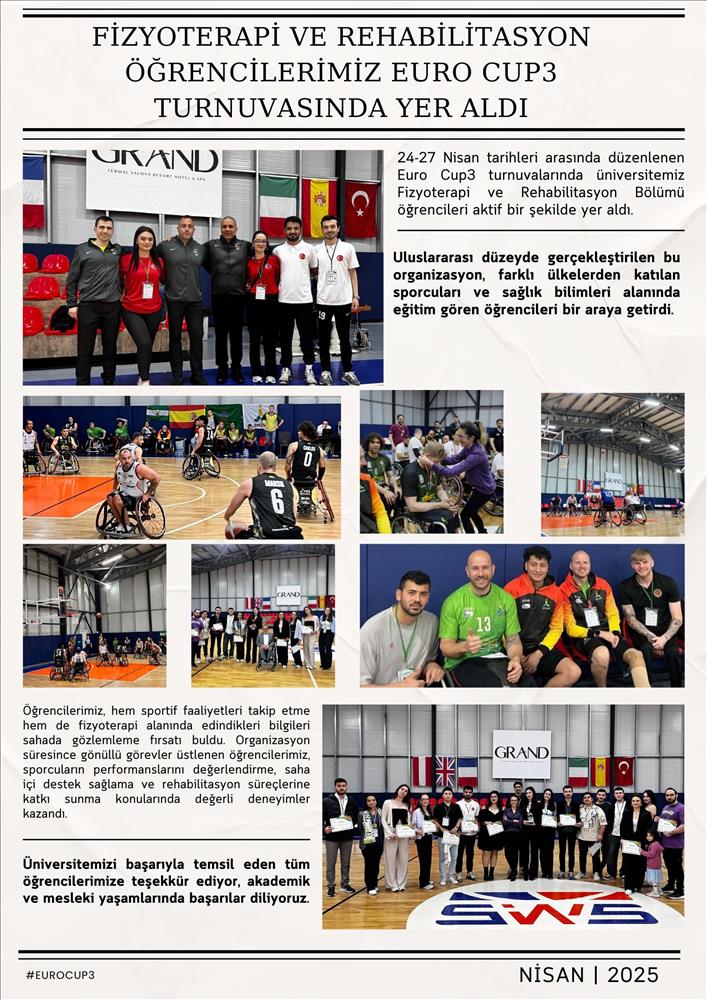  Fizyoterapi ve Rehabilitasyon Bölümü Öğrencilerimiz EURO CUP3 Turnuvasında Yer Aldı.